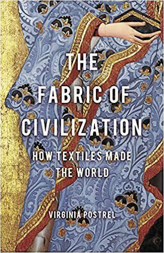 _TheFabricOfCivilization_VirginiaPostrel_CMYK.jpg